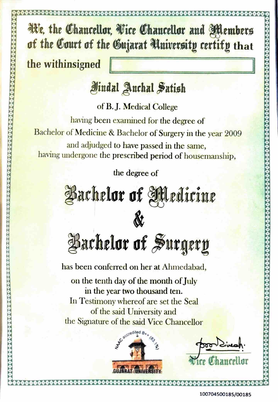 MBBS Degree  -  B.J. Medical College